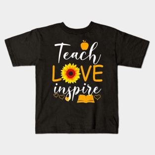 Teach love and inspire Kids T-Shirt